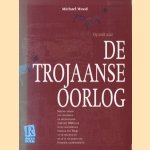 Op zoek naar de Trojaanse oorlog. Nieuwe ideeën van geleerden en archeologen over het 3000 jaar oude fascinerende verhaal van Troje en de speurtocht naar de waarheid van Homeros Heldengedicht
Michael Wood
€ 5,00 Op zoek naar de Trojaanse oorlog. Nieuwe ideeën van geleerden en archeologen over het 3000 jaar oude fascinerende verhaal van Troje en de speurtocht naar de waarheid van Homeros Heldengedicht
Michael Wood
€ 5,00
