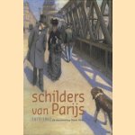 Schilders van Parijs 1870-1940 de verzameling Oscar Ghez door Benno Tempel