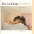 De zondag = Sundays
Catrien Ariëns
€ 6,00 De zondag = Sundays
Catrien Ariëns
€ 6,00