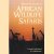 Spectrum guide to African wildlife safaris
Craig Dodd
€ 6,00