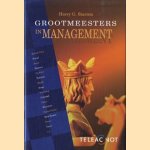 Grootmeesters in management door Haary G. Starren