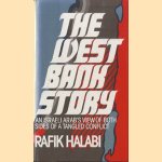 The West Bank story an Isreli arab's view of both sides of a tangled conflict
Rafik Halabi
€ 5,00
