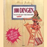 100 Dingen waar je geen man voor nodig hebt! Het doe-het-zelf boek voor vrouwen
Alison Jenkins
€ 5,00