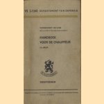 Handboek voor de chauffeur VS 2-1360 Departement van defensie. Voorschrift nr. 2-1360
diverse auteurs
€ 5,00 Handboek voor de chauffeur VS 2-1360 Departement van defensie. Voorschrift nr. 2-1360
diverse auteurs
€ 5,00