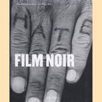 Film Noir
Alain Silver e.a.
€ 7,50 Film Noir
Alain Silver e.a.
€ 7,50