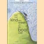 Van het kind dat weer uit de boot viel. Letterboek 1
Ann Lootens
€ 5,00 Van het kind dat weer uit de boot viel. Letterboek 1
Ann Lootens
€ 5,00