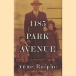 1185 Park avenue a memoir
Anne Roiphe
€ 5,00 1185 Park avenue a memoir
Anne Roiphe
€ 5,00
