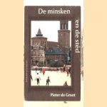 De minsken en de stêd
Pieter de Groot
€ 5,00