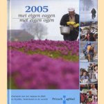 2005 mei eigen eagen/met eigen ogen
Gerko Last
€ 5,00