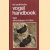 Het praktische vogelhandboek
Gianfranco Bologna
€ 6,50 Het praktische vogelhandboek
Gianfranco Bologna
€ 6,50