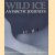 Wild ice Antartic journeys
Ron en anderen Naveen
€ 8,00