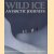 Wild ice Antartic journeys
Ron en anderen Naveen
€ 8,00 Wild ice Antartic journeys
Ron en anderen Naveen
€ 8,00