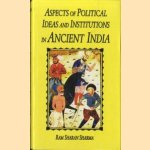 Aspects of political ideas and institutions in Ancient India
Ram Sharan Sharma
€ 11,00 Aspects of political ideas and institutions in Ancient India
Ram Sharan Sharma
€ 11,00