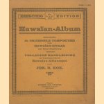 Hawaïan-Album 10 Originele composities voor Hawaïan-gitaar met gitaar begeleiding benevens volledige handleiding ter beoefening van het Hawaïan-gitaarspel
Joh. B Kok
€ 7,50 Hawaïan-Album 10 Originele composities voor Hawaïan-gitaar met gitaar begeleiding benevens volledige handleiding ter beoefening van het Hawaïan-gitaarspel
Joh. B Kok
€ 7,50