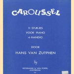 Caroussel. 11 Stukjes voor piano 4-handig
Hans van Zutphen
€ 5,00 Caroussel. 11 Stukjes voor piano 4-handig
Hans van Zutphen
€ 5,00