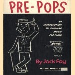 Pre-Pops. An introduction to popular music for piano with optional ''Bongo'' accompaniments
Jack Foy
€ 5,00 Pre-Pops. An introduction to popular music for piano with optional ''Bongo'' accompaniments
Jack Foy
€ 5,00