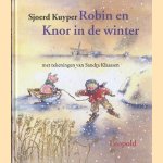 Robin en Knor in de winter
Sjoerd Kuyper
€ 7,50 Robin en Knor in de winter
Sjoerd Kuyper
€ 7,50