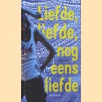Liefde, liefde, nog eens liefde
Mariken Jongman
€ 5,00