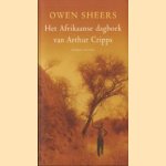 Het Afgrikaanse dagboek van Arthur Cripps
Owen Sheers
€ 5,00 Het Afgrikaanse dagboek van Arthur Cripps
Owen Sheers
€ 5,00
