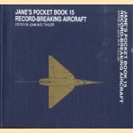 Jane's pocket book 15 recored-breaking aircraft
John W.R. Taylor
€ 7,50 Jane's pocket book 15 recored-breaking aircraft
John W.R. Taylor
€ 7,50