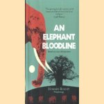 An elephant bloodline
Howard Blight
€ 7,50 An elephant bloodline
Howard Blight
€ 7,50