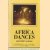 Africa dances door Geoffrey Gorer