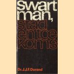 Swart man, stad en toekomst
Dr. J.J.F. Durand
7,50 €