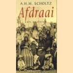 Afdraai. Een kroniek
A.H.M. Scholtz
€ 5,00 Afdraai. Een kroniek
A.H.M. Scholtz
€ 5,00
