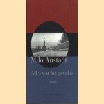 Alles wat het geval is
Milo Anstadt
€ 5,00