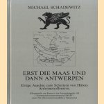 Ert die    Maas und dann Antwerpen. Einige aspekte zum scheitern von Hitlers Ardennenoffensive door Michael Schadewitz