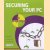 Securing your PC. A complete guide to protecting your computer in easy steps
Mark Lee
€ 8,00
