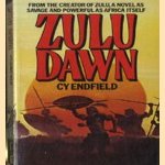 Zulu Dawn
Cy Endfiels
€ 5,00 Zulu Dawn
Cy Endfiels
€ 5,00