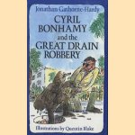 Cyril Bonhamy and the great drain robbery
Jonathan Gathorne-Hardy
€ 5,00 Cyril Bonhamy and the great drain robbery
Jonathan Gathorne-Hardy
€ 5,00