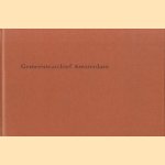 Gemeente archief Amsterdam
diverse auteurs
€ 5,00 Gemeente archief Amsterdam
diverse auteurs
€ 5,00