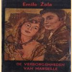 De verborgenheden van Marseille
Emile Zola
€ 5,00 De verborgenheden van Marseille
Emile Zola
€ 5,00