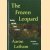 The frozen leopard. Hunting. My dark. Heart in Africa
Aaron Latham
€ 6,50