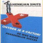 Ontdek je X-factor!. De weg naar persoonlijk succes
Henkjan Smits e.a.
€ 5,00 Ontdek je X-factor!. De weg naar persoonlijk succes
Henkjan Smits e.a.
€ 5,00
