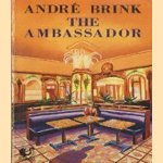 The ambassador
Andre Brink
€ 5,00 The ambassador
Andre Brink
€ 5,00