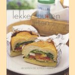 Lekker buiten eten. Recepten die je moet hebben
Jacqueline Duncan
€ 5,00 Lekker buiten eten. Recepten die je moet hebben
Jacqueline Duncan
€ 5,00