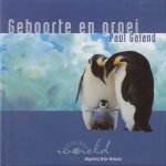 Geboorte en groei door Paul Galand