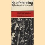 De afrekening. 1919-1945/ 26 donkere jarenvan misdaad tegen de mensheid. Een document van grote historische betekenis
J.A. van Hamel
€ 5,00 De afrekening. 1919-1945/ 26 donkere jarenvan misdaad tegen de mensheid. Een document van grote historische betekenis
J.A. van Hamel
€ 5,00
