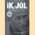 Ik, Jol. De biografie die alles zegt
Chris Willemsen
€ 5,00 Ik, Jol. De biografie die alles zegt
Chris Willemsen
€ 5,00