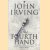 The fourth hand
Irving. John
€ 5,00 The fourth hand
Irving. John
€ 5,00