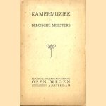 Kamermuziek van Belgische meesters
diverse auteurs
€ 19,00