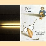 Woody, Freud und andere door Tullio Pericoli