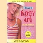 Beach body art. Maak je mooiste strand-tattoos. (Met overdrukmotieven)
Aileen Marron
€ 5,00