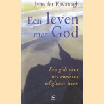 Een leven met god. Een gids voor het moderne religieuze leven
Jennifer Kavanagh
€ 5,00