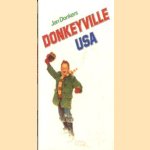 Donkeyville USA. Kroniek van een jeugd in gedroomd Amerika
Jan Donkers
€ 5,00 Donkeyville USA. Kroniek van een jeugd in gedroomd Amerika
Jan Donkers
€ 5,00