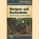 Harzquer- und Brockenbahn. Nebst einem Anhang zur Sudharzeisenbahn
Hans Roper
€ 5,00