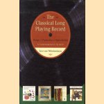 The Classical Long Playing Record: Design, Production and Reproduction. A comprehensive survey
Jaco van Witteloostuyn
€ 22,50 The Classical Long Playing Record: Design, Production and Reproduction. A comprehensive survey
Jaco van Witteloostuyn
€ 22,50
